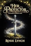 Her Protector: Elvendon Book One
