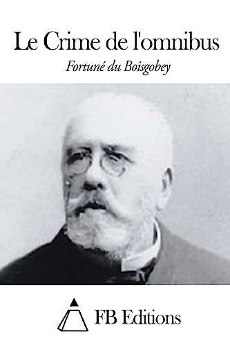 Le Crime de l'omnibus [French] 1507771290 Book Cover