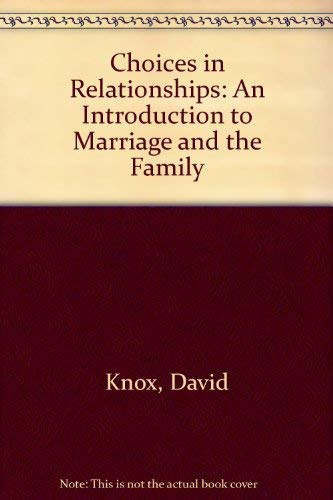 Choices in Relationships: An I Ntroducti 0314852573 Book Cover