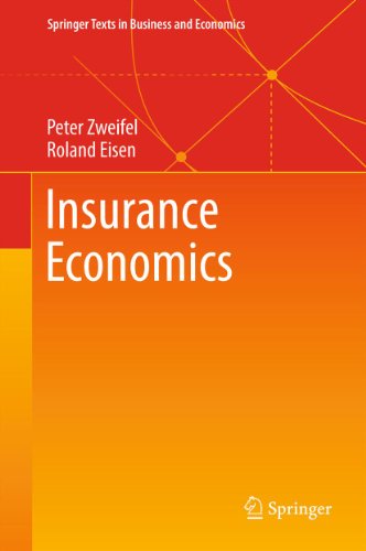 Insurance Economics (Springer Texts in Business and Economics)