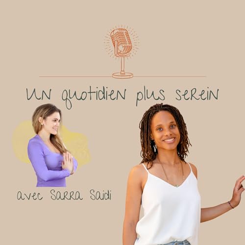 21 - Sarra Saidi - la frustration comme point de départ et le corps comme solution