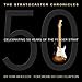 Produktbild The Stratocaster Chronicles: Celebrating 50 Years of the Fender Strat