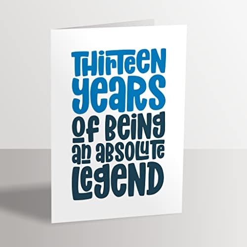 Funny 13th Birthday Card - 13 Years of Being a Legend