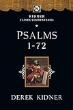 Psalms 1-72 (Kidner Classic Commentaries)