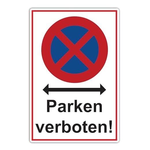 XXL absolut stoppförbud skylt 30 x 40 cm parkering förbjuden av robust PVC hårdskumplatta 5 mm parkeringsskylt med UV-skydd från STROBO