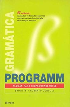Paperback Programm Gramatica - Aleman Para Hispanohablantes (Spanish Edition) [Spanish] Book