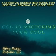 Couverture de God Is Restoring Your Soul