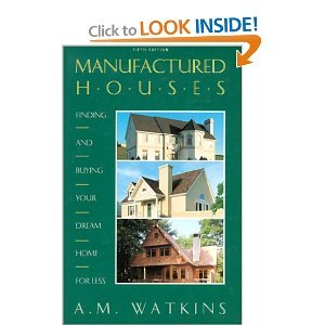 Paperback The Complete Guide to Factory-Made Houses Book