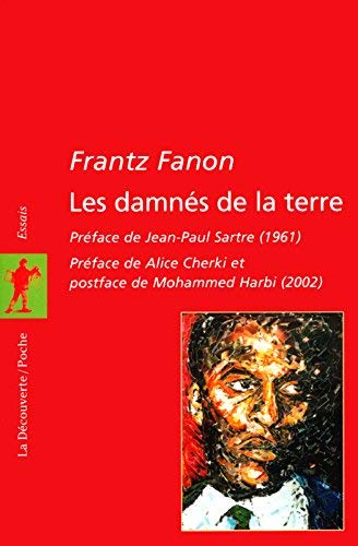 Les damnés de la terre de Jean-Paul Sartre (2002) Broché