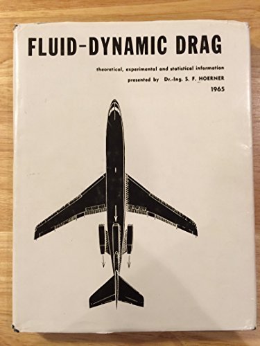 Fluid Dynamic Drag : Practical Information On Aerodynamic Drag And Hydrodynamic Resistance #TOP15