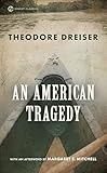 An American Tragedy: With an Introduction by Richard Lingeman and a New Afterword by Margaret E. Mitchell