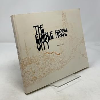 Edible City Resource Manual