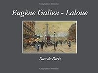Eugène Galien-Laloue 1983957615 Book Cover