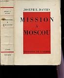  MISSION A MOSCOU / \