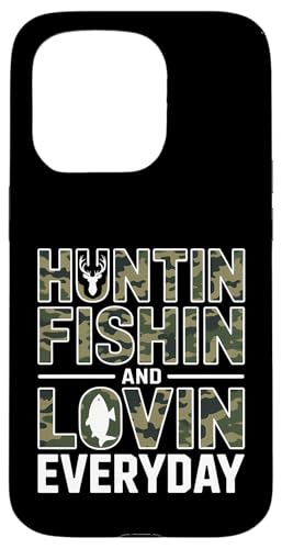Funny Huntin Fishin Lovin Everyday Says Outdoors �X�}�z�P�[�X iPhone 15 Pro �p