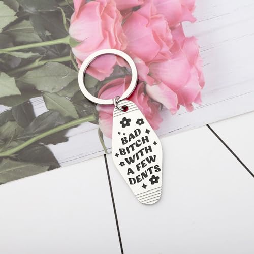 CENWA Funny Sarcastic Keychain Bad Bitch With a Few Dents Keychain Sassy Keychains (BAD BITCH k)4