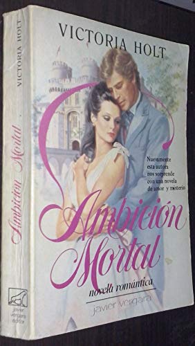 Ambicion Mortal/Kirkland Revels (Novela Romanti... [Spanish] 9501501779 Book Cover