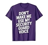 Security Guard Design for Men Women Bouncer Security Guard T-Shirt