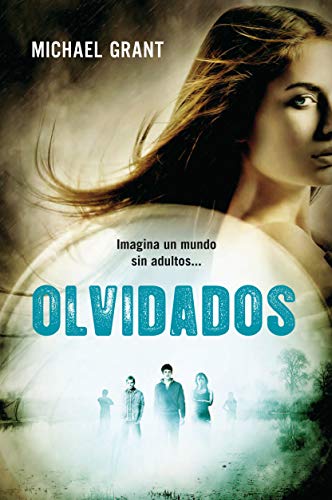Olvidados (Saga Olvidados 1) (Ficción)