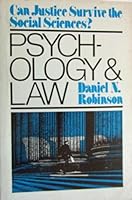 Psychology and Law: Can Justice Survive the Social Sciences? 0195027264 Book Cover