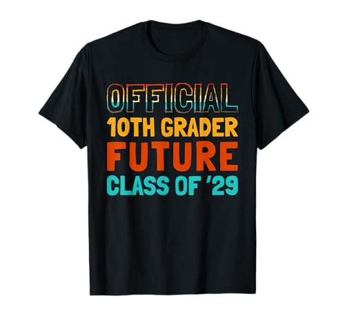 Official 10th Grader Future Class of 29 Retro First Day T-Shirt