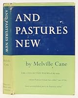 And Pastures New: A Collection of Poems 0151068380 Book Cover