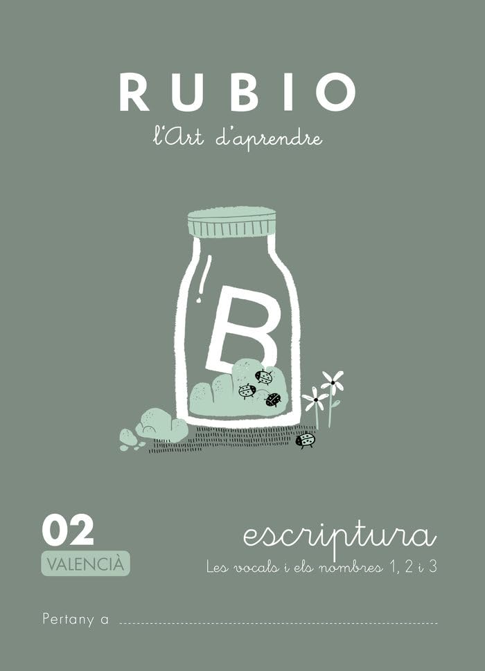 02 Escriptura | Valencià | RUBIO | +4 anys | Les vocals i els nombres 1, 2 i 3 (Escriptura RUBIO (valencià))