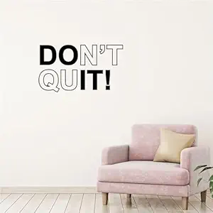 CodersParadise - Vinyl Don't Quit Self Adhesive Wall Decal Sticker with Motivational Meaning Quotes Suitable for Office, Workspace,Home Decoration