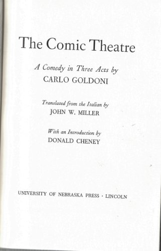 The Comic Theatre: A Comedy in Three Acts 0803200560 Book Cover