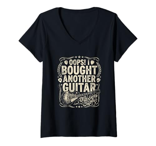 Mujer ¡Vaya! Compré Otra Guitarra: Guitarrista un Chiste papá Guitarra Camiseta Cuello V