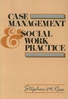 Case Management and Social Work Practice 080130332X Book Cover