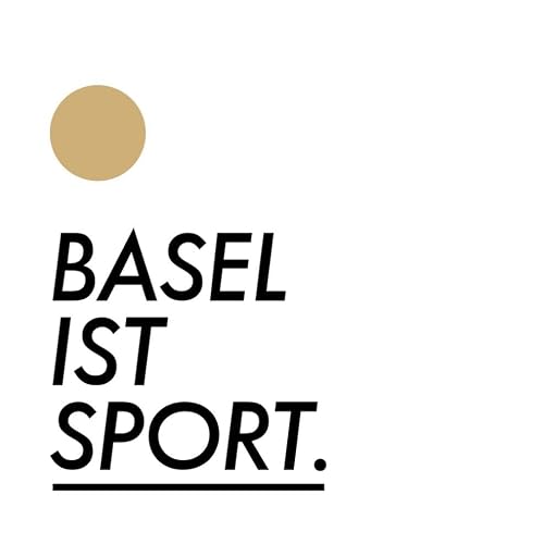 『Basel ist Sport - Podcast』のカバーアート
