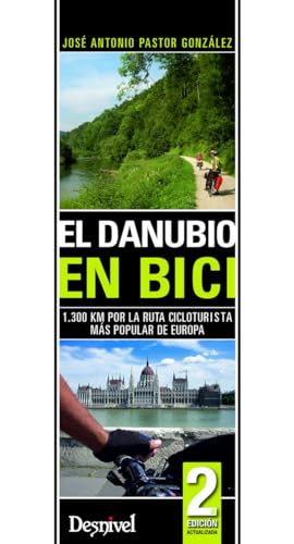 El Danubio en bici: 1300 km por la ruta cicloturista más popular de Europa