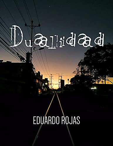 Dualidad (Spanish Edition)