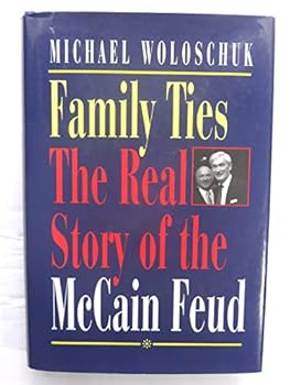 Family ties: The real story of the McCain feud