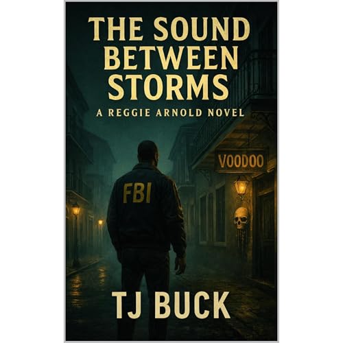 The Sound Between Storms Audiobook By TJ Buck cover art