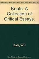 Keats ; a Collection of Critical Essays B000K7F7SS Book Cover