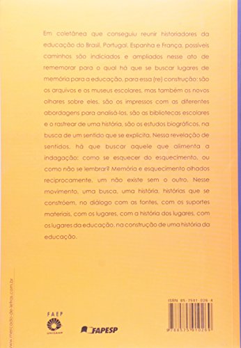 Educação, Memória, História: Possibilidades, Leituras