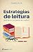 Estratégias de leitura para ler e compreender melhor (Portuguese Edition)