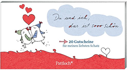 Du und ich, das ist sooo schön: 20 Gutscheine für meinen liebsten Schatz Du und ich, das ist sooo schön: 20 Gutscheine für meinen liebsten Schatz