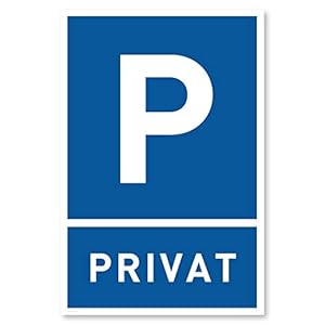 Gentle North Privatparkplatzschild 247378 Kunststoff 30x20 cm