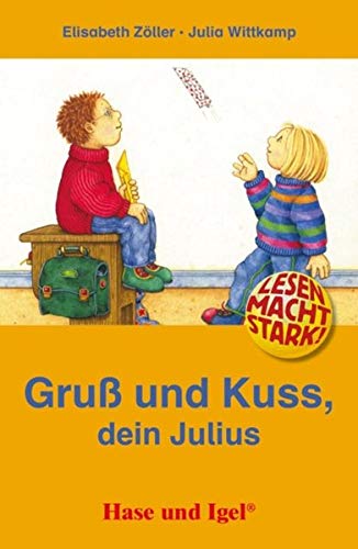 Gruß und Kuss, dein Julius: Sonderausgabe : Zöller, Elisabeth: Amazon