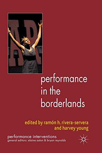 Performance in the Borderlands (Performance Interventions) view 2