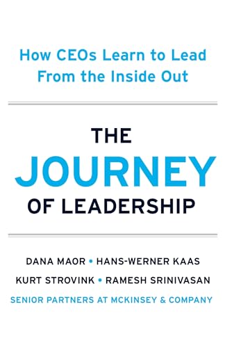 Cover of The Journey of Leadership: How CEOs Learn to Lead from the Inside Out