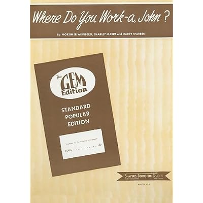 Where Do You Work-a John?