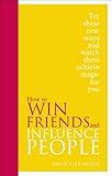  How to Win Friends and Influence People: Special Edition