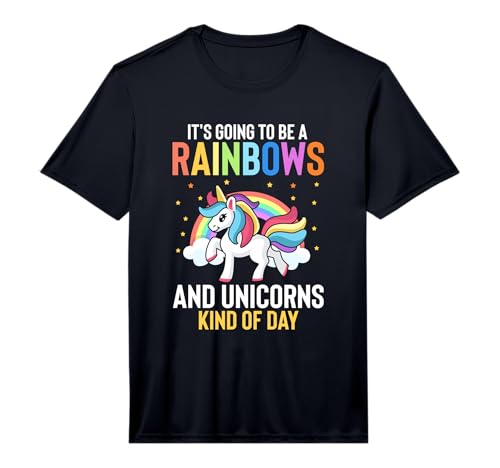 Its Going to Be A Rainbows and Unicorns Kind of Day Performance T-Shirt