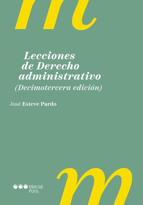 Lecciones de Derecho administrativo 13.ª ed. (Manuales Universitarios)