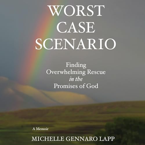 Worst Case Scenario by Michelle Gennaro Lapp episode artwork