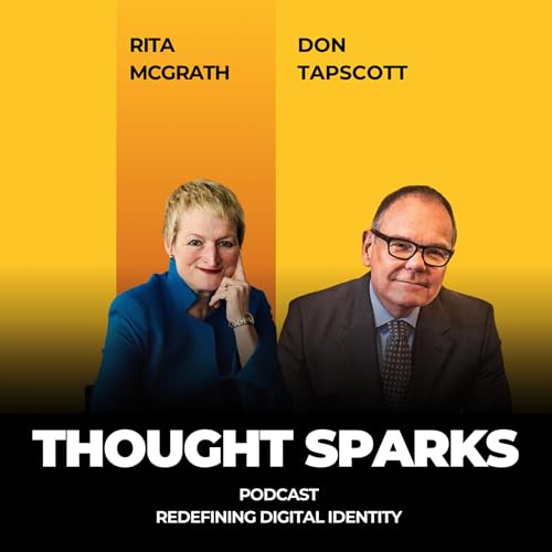 Redefining Digital Identity with Rita McGrath and Don Tapscott